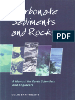 Carbonate Sediments and Rocks A Manual For Earth Scientists and Engineers (Braithwaite, Colin J. R)