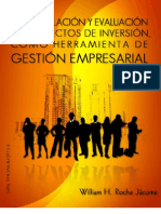 La Formulacion y Evaluacion de Proyectos de Inversion, Como Herramienta de Gestion Empresarial