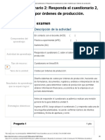 Examen AAB02 Cuestionario 2 Responda El Cuestionario 2 Sobre El Sistema Por Rdenes de Producci