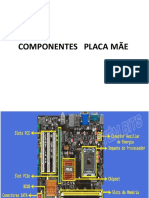 Componentes Placa Mãe