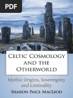 Celtic Cosmology and The Otherworld by Sharon Paice MacLeod