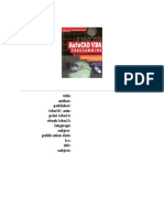 Bill Kramer - John Gibb - Bill Kramer AutoCAD VBA Programming Tools and Techniques - Exploiting The Po