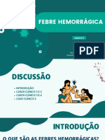 Caso 8 - Febres Hemorrágicas