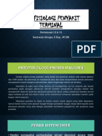 Patofisiologi Penyakit Terminal: Pertemuan 12 & 13 Sarmaida Siregar, S.Kep., M.KM