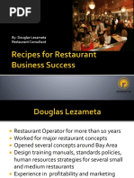 By: Douglas Lezameta Restaurant Consultant