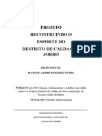 Projeto Resgatando o Esporte Do Destrito de Caldas Do Jorro