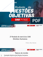 1 Rodada de Questões Objetivas - OAB 1 Fase - DH - Alice Rocha