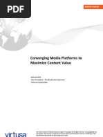 Converging Media Platforms To Maximize Content Value: White Paper