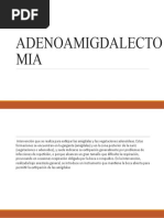 ADENOAMIGDALECTOMIA