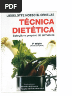 4 - Ornelas-Técnica-Dietética-SELEÇÃO-E-PREPARO-DE-ALIMENTOS