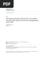 The Democratization of Food: Tin Cans and The Growth of The American Food Processing Industry, 1810-1940