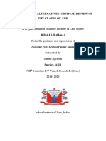 A Project Submitted To Indore Institute of Law, Indore: Alternate To Alternatives: Critical Review of The Claims of Adr