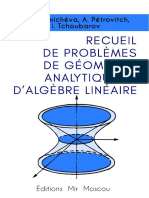 L. Beklémichéva, A. Pétrovitch, I. Tchoubarov - Recueil de Problèmes de Géométrie Analytique Et D'algèbre Linéaire - Mir - 1991