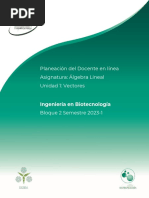 Planeación Del Docente en Línea Asignatura: Álgebra Lineal Unidad 1: Vectores