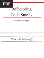 Refactoring and Code Smell