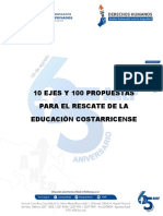 ANEP 10 Ejes y 100 Propuestas para El Rescate de La Educación Costarricense