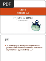 Unit 5: Jit (Just-In-Time)