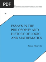 Essays in The Philosophy and History of Logic and Mathematics