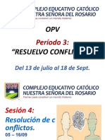 OPV "Resuelvo Conflictos": Período 3