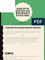 Conceptos Básicos Del Movimiento Rotacional: Mecánica Angie Deyanira Suarez Medina