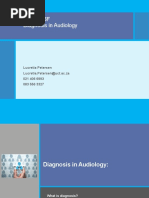 AHS2046F Diagnosis in Audiology: Lucretia Petersen Lucretia - Petersen@uct - Ac.za 021 406 6993 083 556 3327