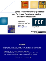 An Integrated Framework For Dependable and Revivable Architecture Using Multicore Processors