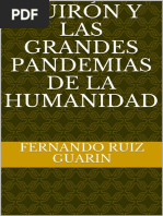 Quirón y Las Grandes Pandemias de La Humanidad (Spanish Edition)