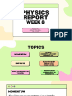 Physics Momentum Imppulse Week 8 Part 1
