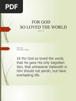 For God So Loved The World