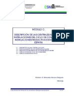 Módulo C: Descripción de Las Centrales Nucleares, Instalaciones Del Ciclo de Combustible E Instalaciones Radiactivas Existentes en España