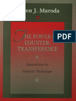 The Power of Countertransference Innovations in Analytic Technique by Karen J. Maroda