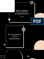 Técnicas Defusión Cognitiva 1