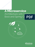 A Microservice Architecture With Spring Boot and Spring Cloud