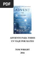 Wright N. T. 2016. El Adviento para Todos. Un Viaje A Traves de Mateo