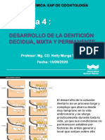 Semana 4 Desarrollo de La Dentición Decidua, Mixta y Permanente