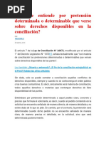 Qué Se Entiende Por Pretensión Determinada o Determinable Que Verse Sobre Derechos Disponibles en La Conciliación