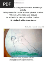 El Papel Del Psicologo Institucional en Peritajes Ante La Guia para Profesionales en El Empleo de Pruebas Validadas Obsoletas y en Desuso