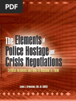 The Elements of Police Hostage and Crisis Negotiations (Critical Incidents and How To Respond To Them PDF