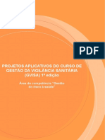 Projetos Aplicativos GVISA 1 Edição - Gestão Do Risco À Saúde