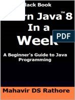 Learn Java 8 in A Week - A Beginner's Guide To Java Programming PDF