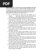 Q5: Based On The Scenario, These Are The Roles and Responsibilities That Needs To Be Done Within SC Company in Health and Safety Management System