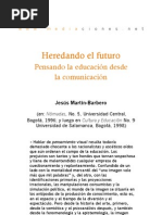 Heredando El Futuro. Pensando La Educación Desde La Comunicación