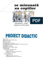 Proiect Definitivat 2016 - o Lume Minunata-Lumea Copilariei