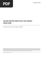 Ex4200 Metro Ring With MX Series Head-End: Using Virtual Chassis Technology in The Wan