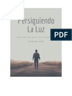 PERSIGUIENDO LA LUZ - Saliendo Del Pozo de La Depresión