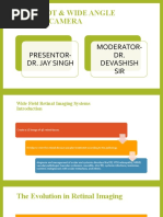 Cryo, PDT & Wide Angle Fundus Camera: Presentor-Dr. Jay Singh Moderator - DR. Devashish SIR