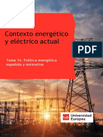 Contexto Energético y Eléctrico Actual: Tema 14. Política Energética Española y Normativa