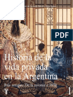 Devoto - Historia de La Vida Privada en La Argentina I Fernando Devoto y Marta Madero Dir - 1