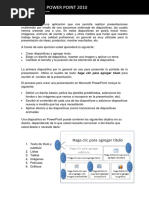 El Proceso para Crear Una Presentación en Microsoft PowerPoint Incluye Lo Siguiente