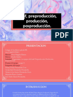 Brief, Preproducción, Producción, Posproducción